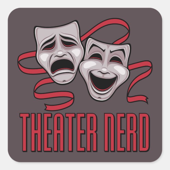 Comedy And Tragedy Theater Nerd Square Sticker (Front)
