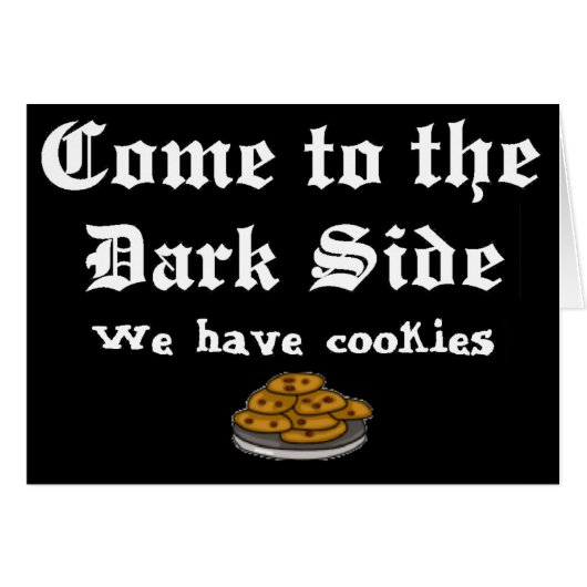 Comedy Card, Come to the Dark Side (Front Horizontal)