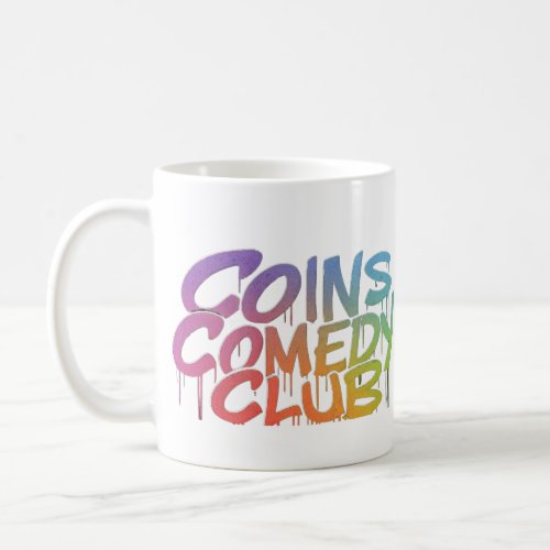 Comedy Coin Coffee Mug