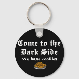 Comedy Keychain, Come to the Dark Side Keychain