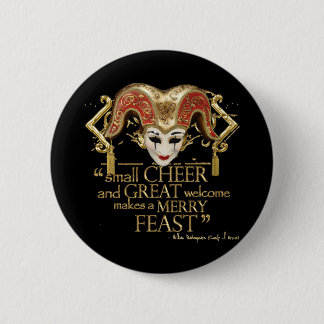 Comedy Of Errors Feast Quote (Gold Version) Button