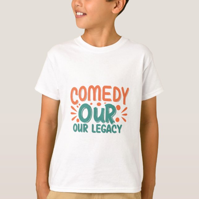 Comedy Our Legacy T-Shirt (Front)