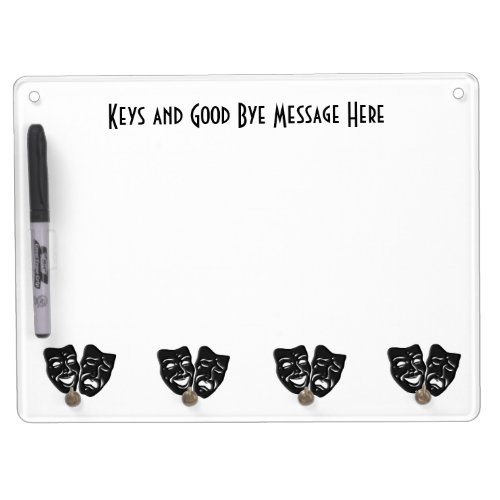 Comedy  Tragedy Theater Custom Text at Top Dry Erase Board With Keychain Holder