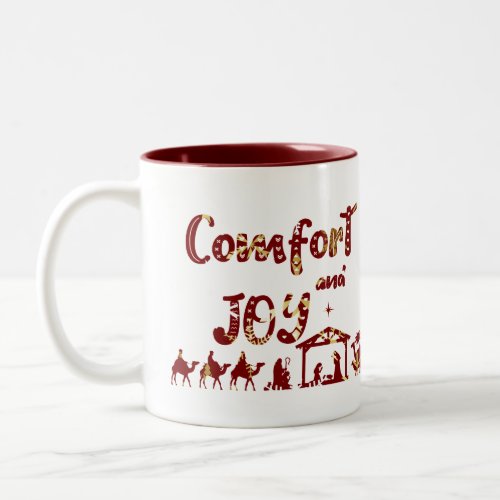 Comfort And Joy Christian Christmas Nativity Two_Tone Coffee Mug