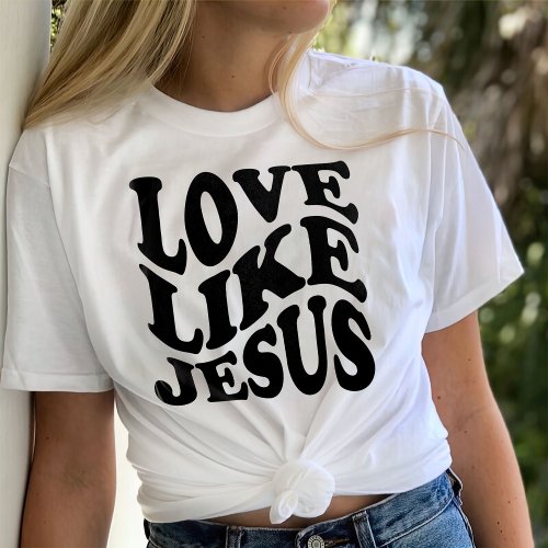 Comfort Colors Trendy Shir Love Like Jesus T_Shirt