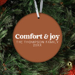 Comfort & Joy Modern Minimalist Christmas  Ornament<br><div class="desc">Introducing our "Comfort & Joy Terracotta Modern Minimalist Christmas Ornament with Photo, " a warm and personalized addition to your holiday decor. Crafted with a minimalist design, this terracotta ornament radiates cozy charm and is adorned with the heartfelt message of "Comfort & Joy." What makes it truly special is the...</div>