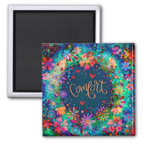 Comfort Pretty Fun Floral Modern Inspirivity Magnet