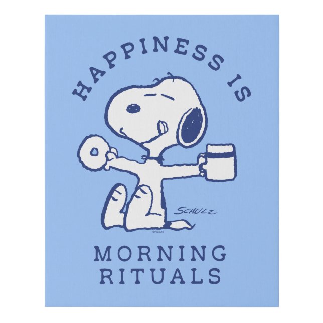 Comfort & Security | Happiness is Morning Rituals Faux Canvas Print (Front)