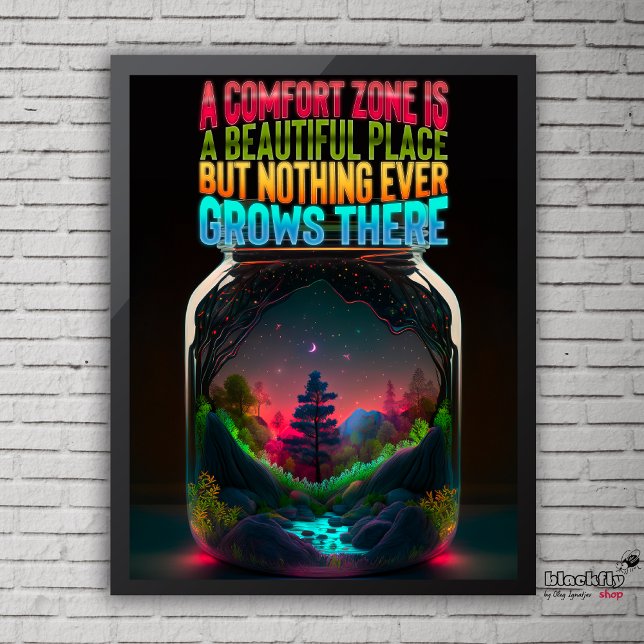 Comfort zone is a beautiful place | motivational poster (Creator Uploaded)