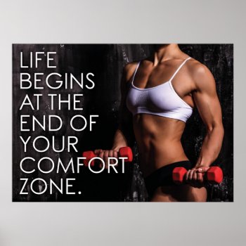 Comfort Zone - Women's Workout Motivational Poster by physicalculture at Zazzle