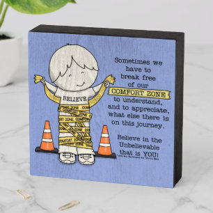 Comfort Zone Wooden Box Sign