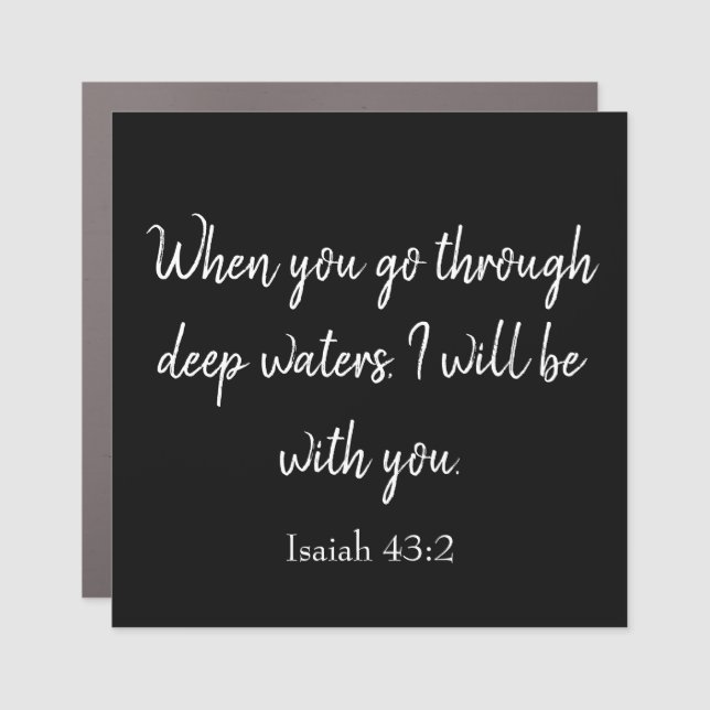 Comforting Bible Verse in Black and White  Car Magnet (Front)
