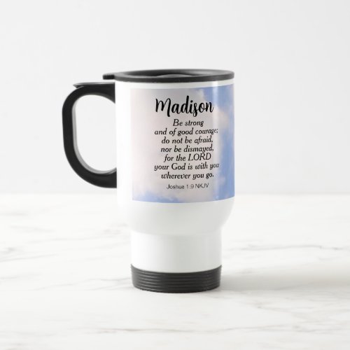 Comforting Blue Sky Bible Verse Be Not Afraid Name Travel Mug