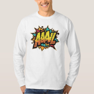 "Comic Book Burst: AAAL! Pop Art  T-Shirt