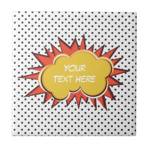 Comic Book Explosion Custom Text Bubble Ceramic Tile