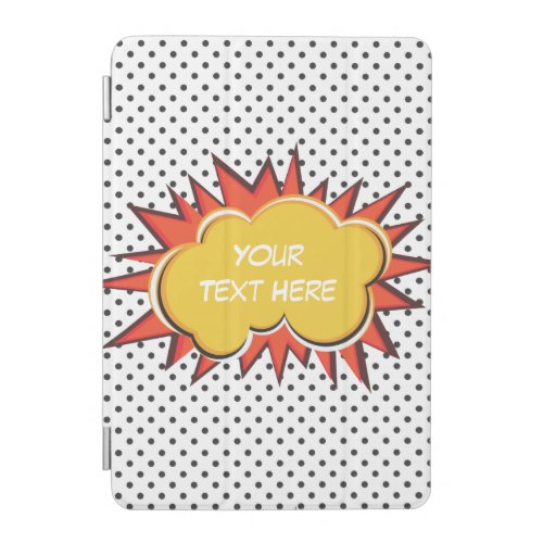 Comic Book Explosion Custom Text Bubble iPad Mini Cover