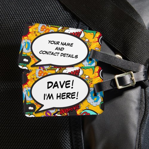 Comic Book IM HERE Funny Cool Personalized Luggage Tag