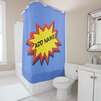Comic Book Personalized Add Name Shower Curtain by GrooveMaster at Zazzle