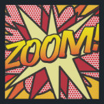 Comic Book Pop Art ZOOM Superhero Faux Canvas Print<br><div class="desc">Trendy,  cool pop art faux canvas that makes a great addition to your home decor. The perfect house-warming gift for you,  your friends or your family. Designed by ComicBookPop© at www.zazzle.com/comicbookpop*</div>
