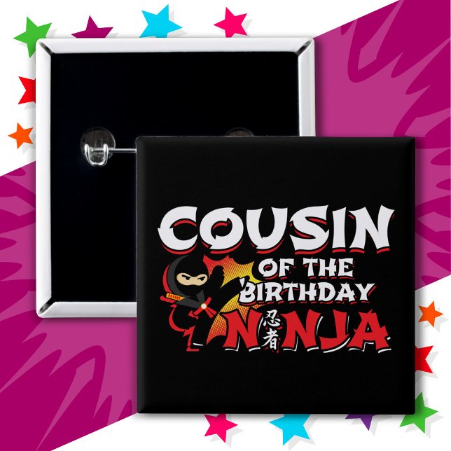 Comic Book Style Party Cousin of Birthday Ninja Button (Creator Uploaded)