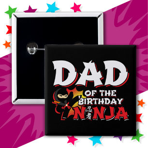 Comic Book Style Party Dad of the Birthday Ninja Button