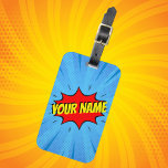 Comic Book Superhero Blue Red Yellow Custom Luggage Tag<br><div class="desc">Comic book superhero blue,  red and yellow custom luggage tag.  Personalize for the super hero fan in your life.
DID YOU KNOW?... .. You can transfer my designs to almost any item on Zazzle.  Message me for a custom order or this design in a different language.</div>