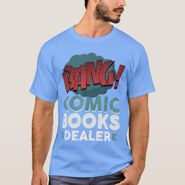 Comic Books Dealer gift T-Shirt (Front)