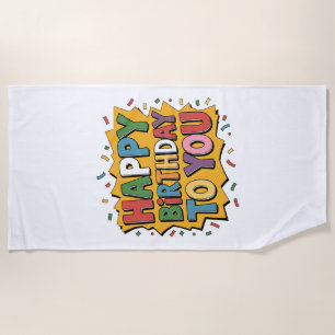 Comic Burst Happy Birthday Beach Towel