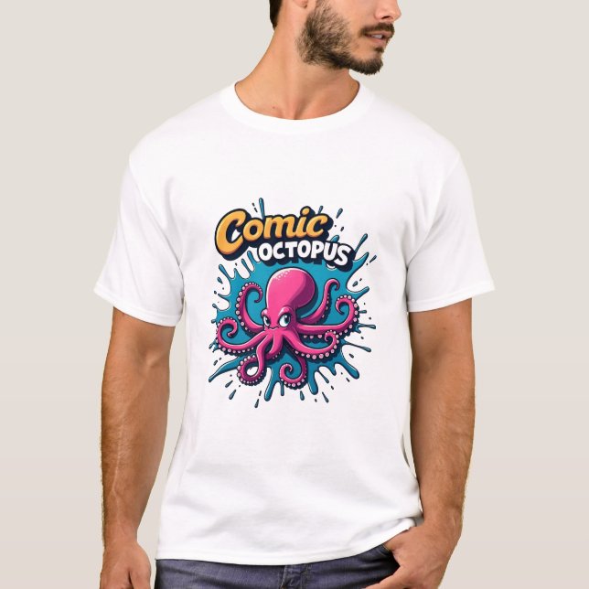 Comic Octopus: Fun & Quirky Sea Life Attitude  T-Shirt (Front)