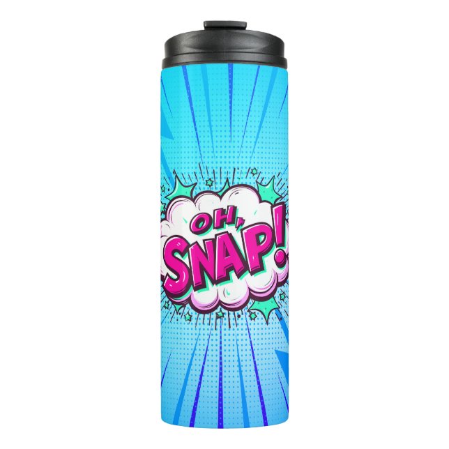 Comic Pop Art OH SNAP!  Thermal Tumbler (Front)