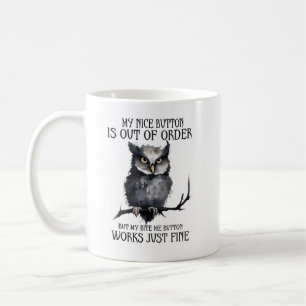 Comic Quote Owl Coffee Mug