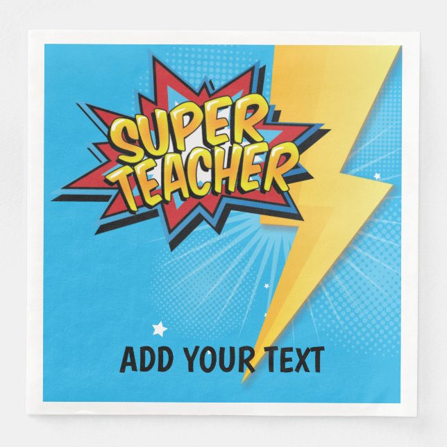 Comic Super Hero Teacher Lunch Napkin (Front)