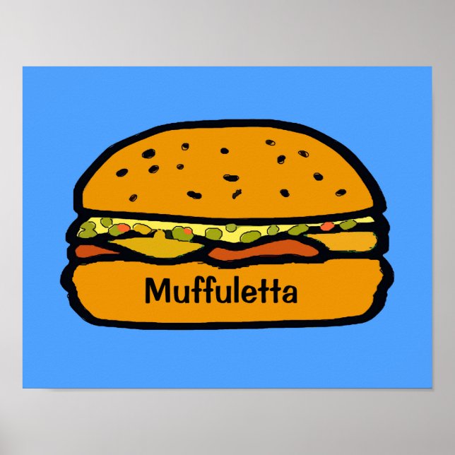 Comical Muffuletta Sandwich Poster (Front)