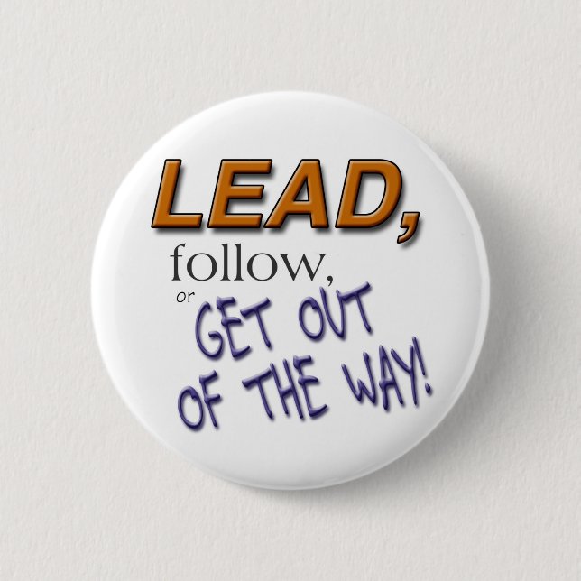 COMIN' THROUGH! PINBACK BUTTON (Front)