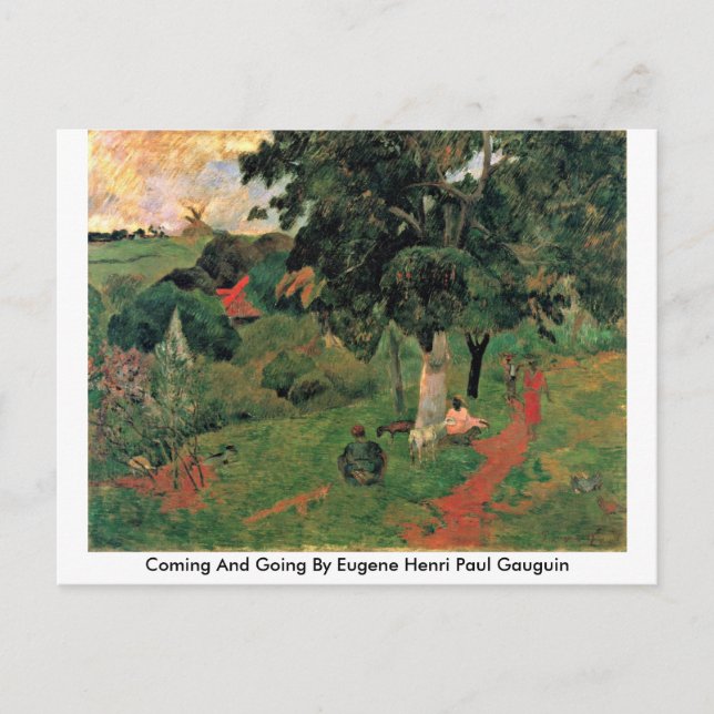 Coming And Going By Eugene Henri Paul Gauguin Postcard (Front)
