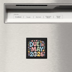 Coming May 2026 Due in New Baby Mom Pregnancy  Magnet
