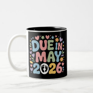 Coming May 2026 Due in New Baby Mom Pregnancy Two-Tone Coffee Mug