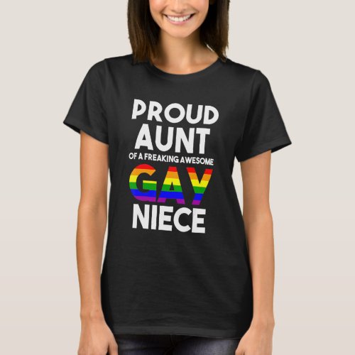 Coming Out Gay Pride Proud Aunt Niece Lgbtq Stuff  T_Shirt