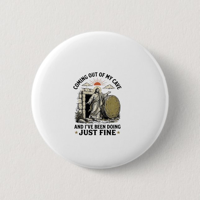 Coming Out of My Cave Christian Resurrection Shirt Button (Front)