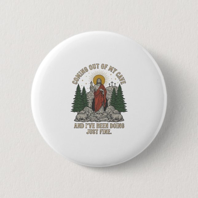 Coming Out of My Cave Resurrection Lyric Shirt Des Button (Front)