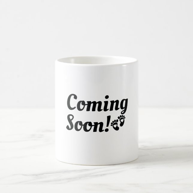 Coming Soon Coffee Mug (Center)