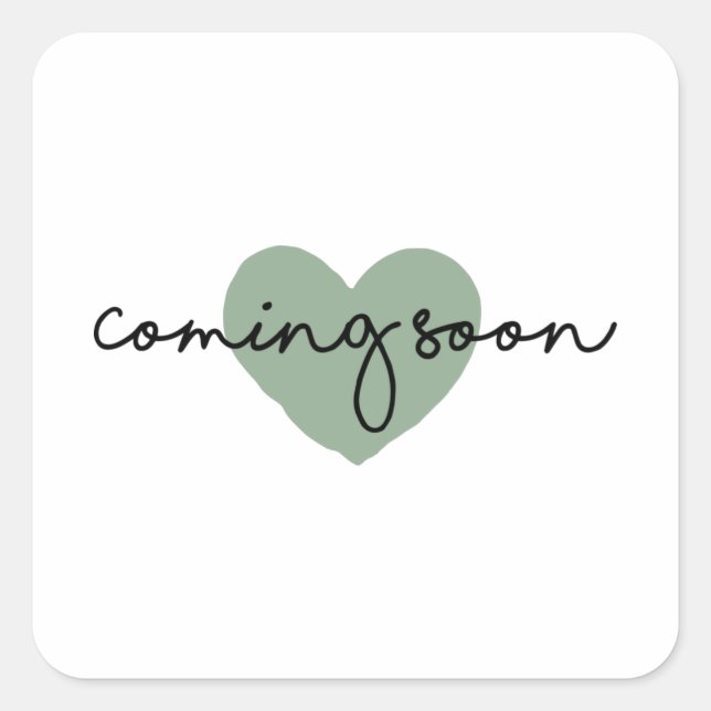 Coming Soon Square Sticker (Front)