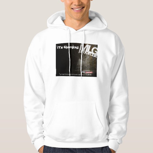 comm_procircuit_1_1600x1200, iTz Gaming, "I jus... Hoodie (Front)