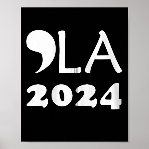 Comma La 2024 President Kamala Harris 2024 Preside Poster