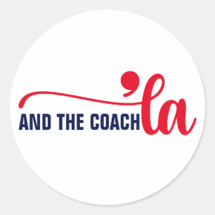 Comma la & Coach Kamala Harris Coach Classic Round Sticker
