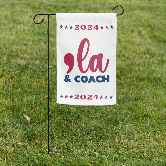 Comma la & Coach-Kamala Harris Tim Walz Garden Flag (In SItu)
