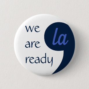 Comma-LA for Kamala Harris Button