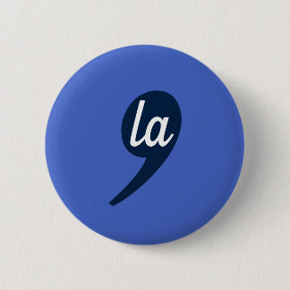Comma-LA for Kamala Harris Button