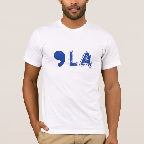 Comma_LA for Kamala Harris T_Shirt