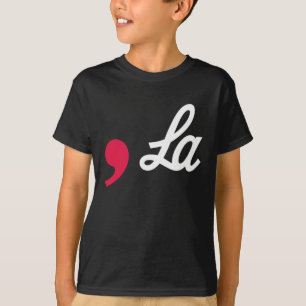 Comma La Funny Punctuation Kamala Harris T-Shirt